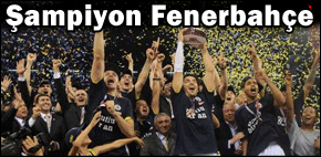 Şampiyon Fenerbahçe Ülker