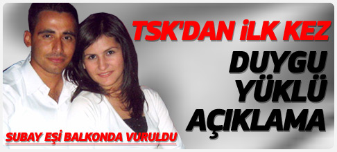 TSKdan çok duygusal asker eşi açıklaması