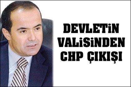 Vali:"CHP 1950 yılında kapatılmalıydı"