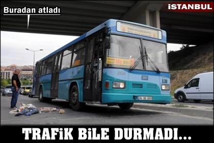 Trafik bile durmadı