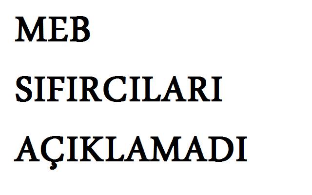 MEB, sıfırcıları açıklamadı