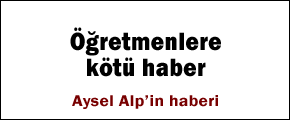 Öğretmenlere kötü haber