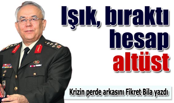 Işık, bıraktı hesap alt üst