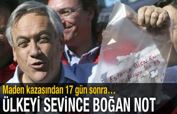 Maden kazasından 17 gün sonra ülkeyi sevince boğan not