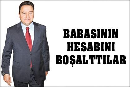 Bakanın babasının hesabını boşalttılar