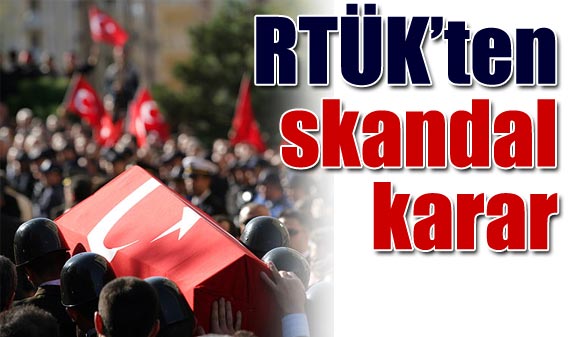 RTÜK"den skandal karar