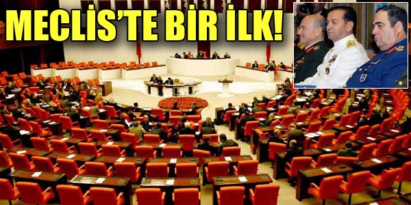 Meclis'te bir ilk