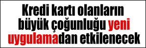 Kredi kartında yeni dönem