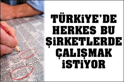 Çalışanların en gözde şirketleri