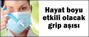 Hayat boyu etkili grip aşısı