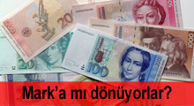 Mark'a mı dönüyorlar?