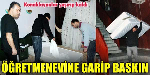 Öğretmenevine garip baskın
