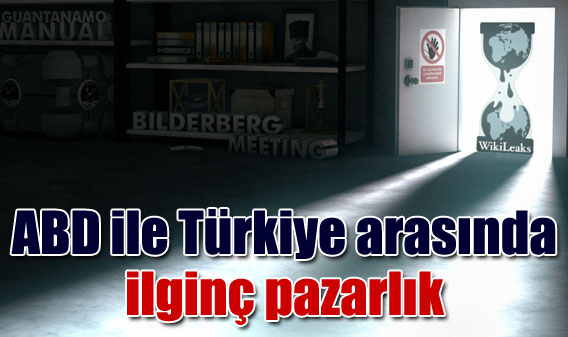 ABD ile ilginç pazarlık