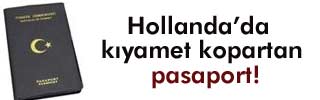 Hollanda'yı karıştıran pasaport