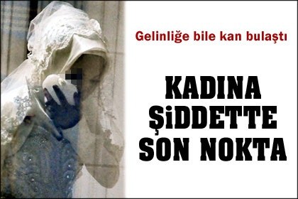 Düğün gecesi geline dayak