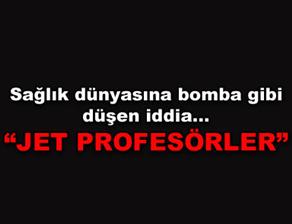 Jet profesörler" sağlık dünyasını böldü!