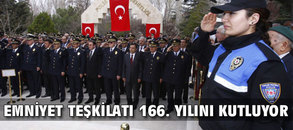 Polis Teşkilatı 166. yıl dönümünü kutluyor