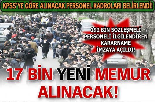 Kamuya 17 bin yeni memur!