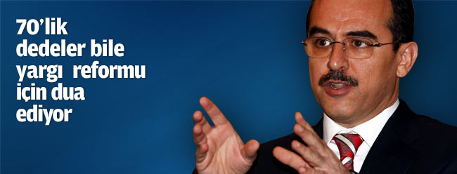 70'lik dedeler bile yargı reformu için dua ediyor