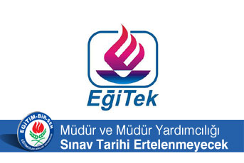 Müdür ve Müdür Yardımcılığı Sınav Tarihi Ertelenmeyecek
