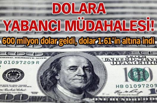 Doları düşüren yabancı hamlesi!