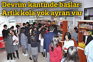 Kantinde artık kola yok ayran var