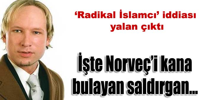 Oslo'yu cehenneme çeviren saldırgan