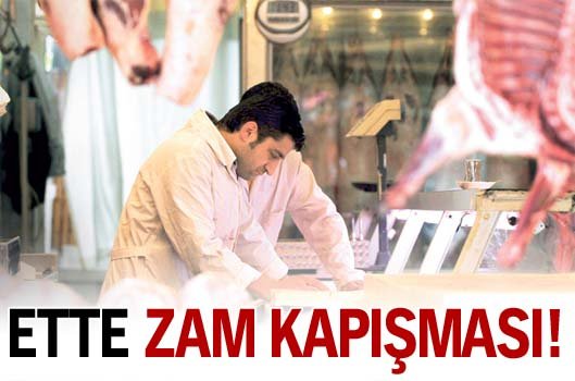 Ette zam kapışması