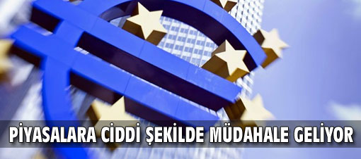 Avrupa, piyasalara müdahale kararı aldı