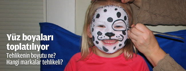 'Yüz boyaları' toplatılıyor