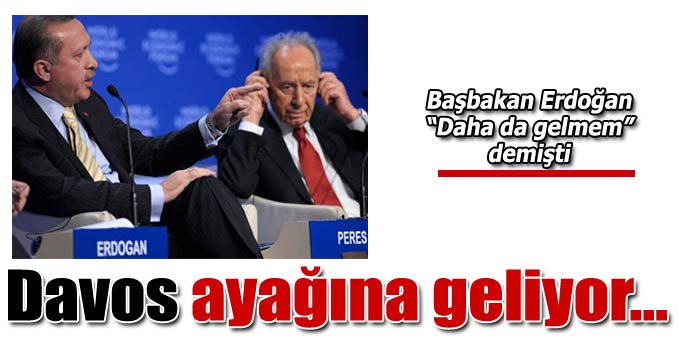 Davos ayağına geliyor