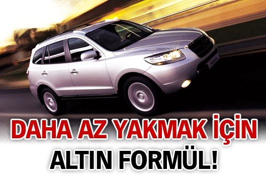 Daha az yakıtın 'altın formülü'