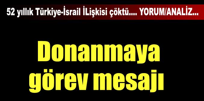 Donanmaya görev mesajı