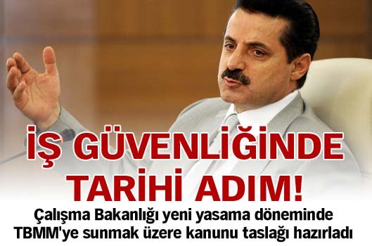 İş güvenliğinde tarihi adım