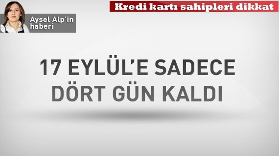Kredi kartları için son dört gün