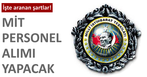 MİT personel alımı yapacak