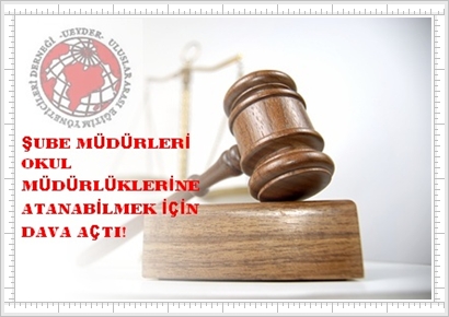 ŞUBE MÜDÜRLERİNDEN DAVA!