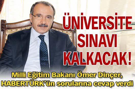 Üniversite sınavı kalkacak!