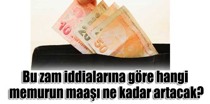Hangi memur ne alacak?
