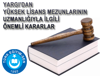 UZMANLIKTA Y. LİSANS KARARI