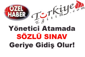 Sözlü Sınav Geriye Gidiş Olur!