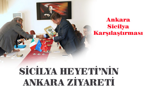 Sicilya Heyeti'nin Ankara Ziyareti