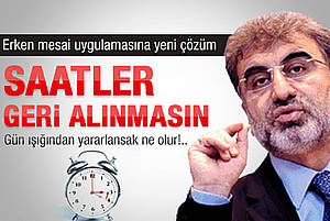 Bakan Yıldız: Saatler geri alınmasın diye yeni çalışma yapacağız