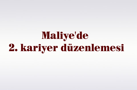 Maliye'de 2. kariyer düzenlemesi