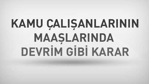 Kariyer meslek mensuplarının maaşları eşitlendi. Yeni maaşlar...