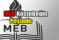 MEB köstebeğin peşinde