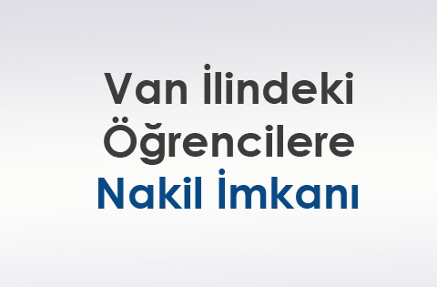 Van İlindeki Öğrencilere Nakil İmkanı