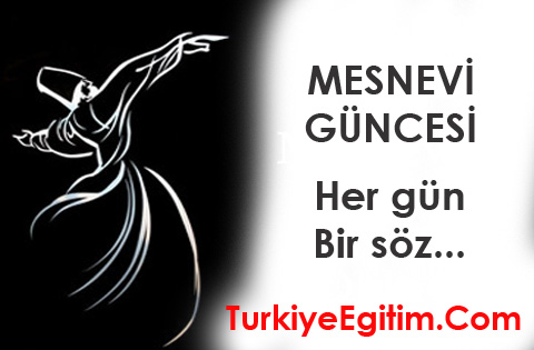Mesnevi Güncesi'nde Bugün...
