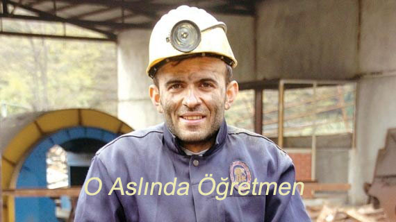 O aslında öğretmen