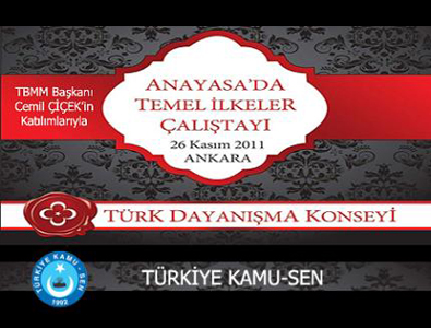 TÜRK DAYANIŞMA KONSEYİ ANAYASA ÇALIŞTAYI RAPORUNU AÇIKLIYOR.